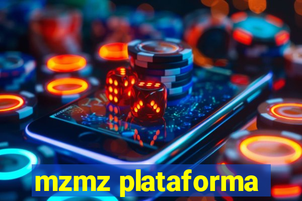 mzmz plataforma